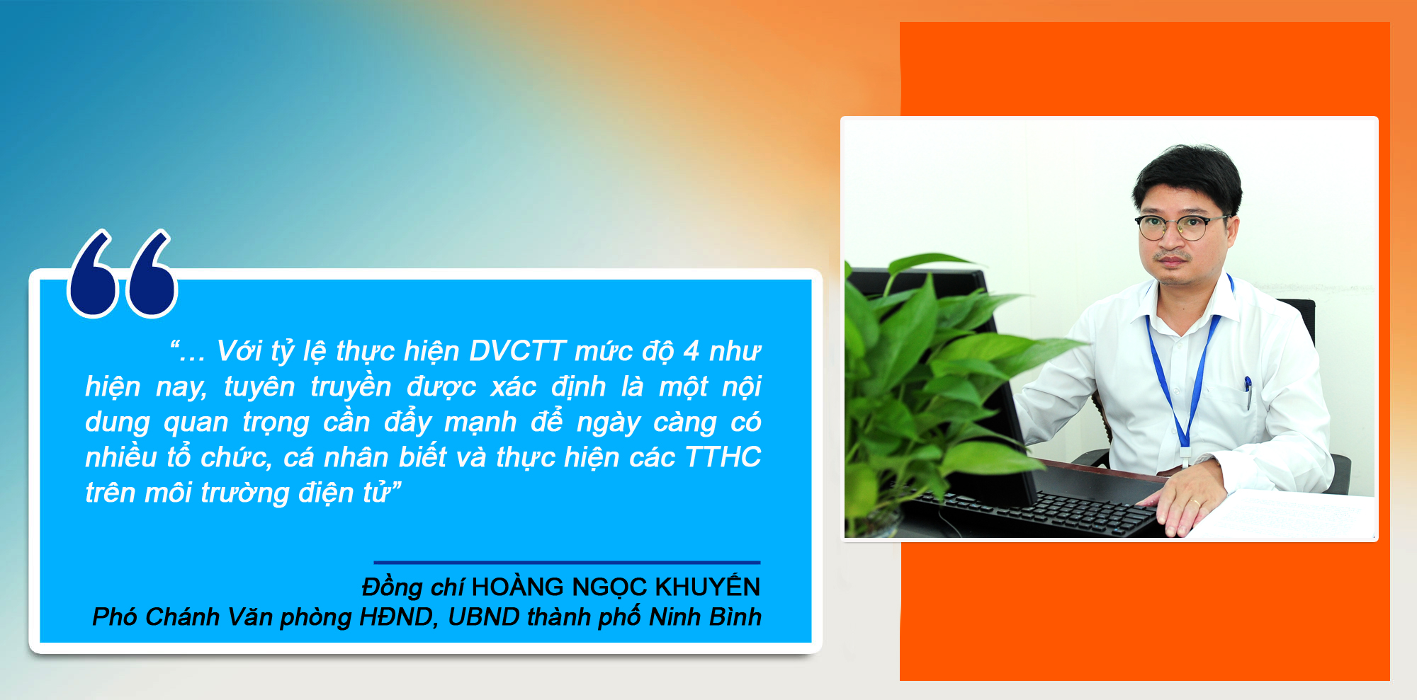eMagazine Dịch vụ công trực tuyến mức độ 4 Cung cấp dịch vụ chất lượng phục vụ xã hội