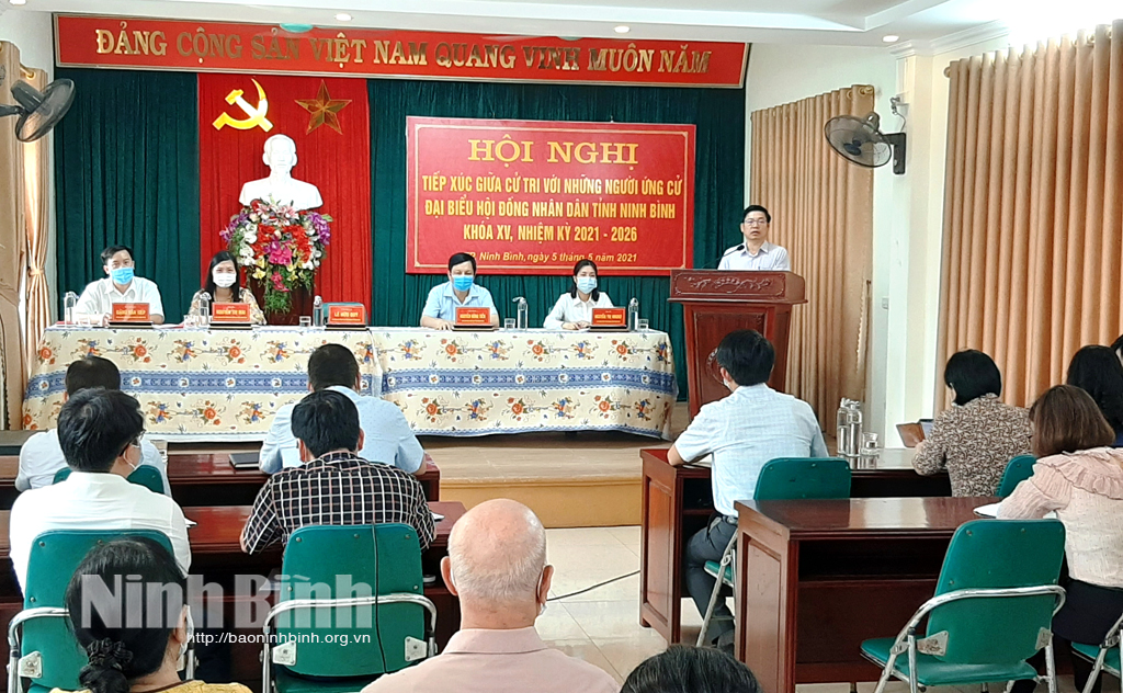 Tiếp xúc giữa cử tri với những người ứng cử đại biểu Quốc hội và đại biểu HĐND tỉnh nhiệm kỳ 20212026