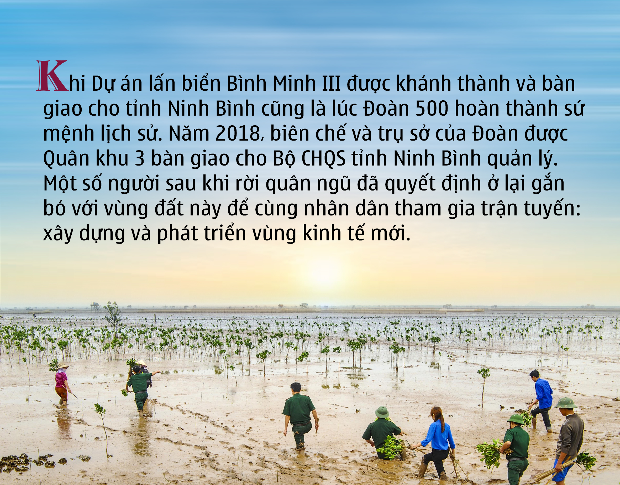 emagazine Chuyện những người lính Đoàn 500 đi lấn biển tiếp theo và hết