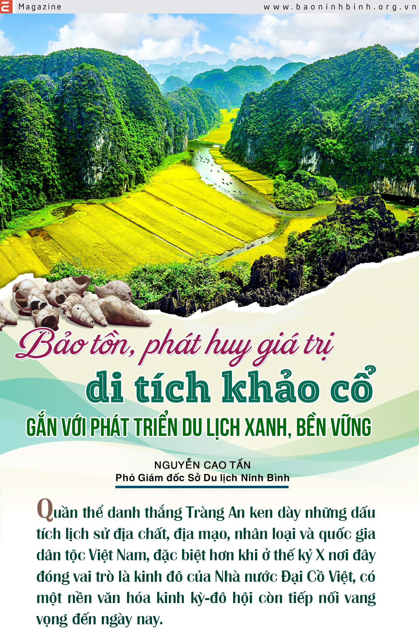 Emagazine Bảo tồn phát huy giá trị di tích khảo cổ gắn với phát triển du lịch xanh bền vững