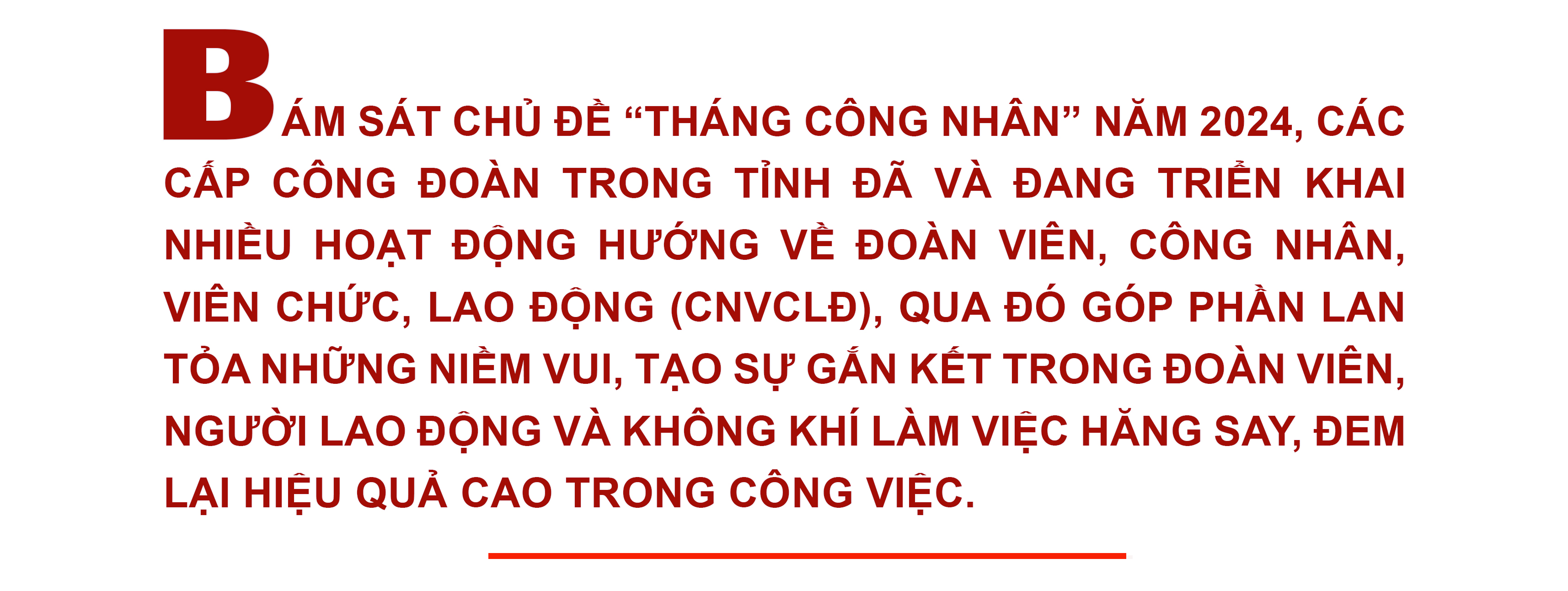 Emagazine Tháng Công nhân tháng nghĩa tình đậm chất Công đoàn