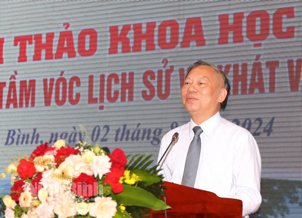 Hội thảo khoa học Đinh Tiên Hoàng Tầm vóc lịch sử và khát vọng dân tộc