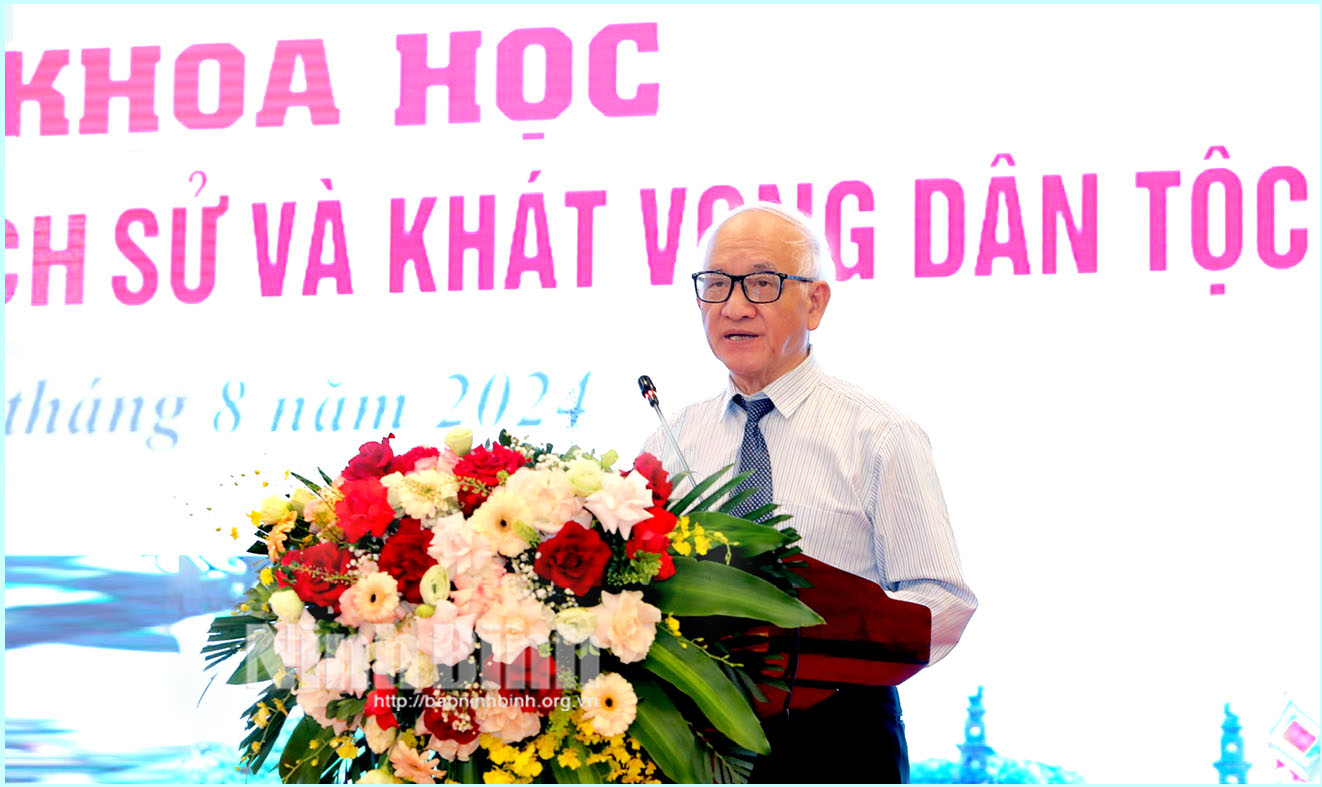 Hội thảo khoa học Đinh Tiên Hoàng Tầm vóc lịch sử và khát vọng dân tộc