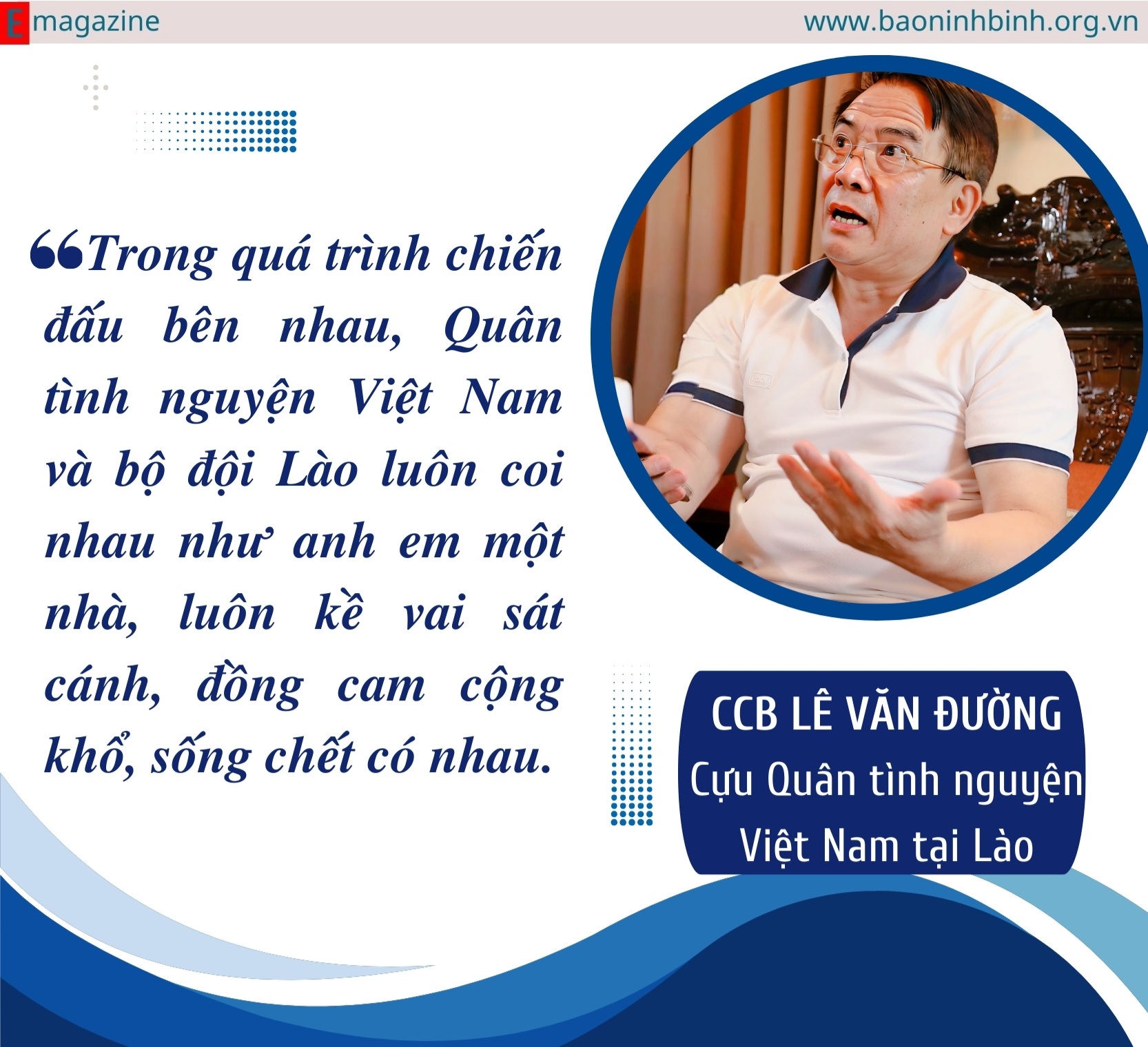 Emagazine Ninh BìnhDấu son trong bản hùng ca ViệtLào Kỳ 1