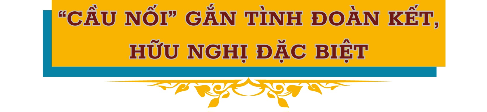 Emagazine Ninh BinhDấu son trong bản hùng ca ViệtLào Kỳ cuối