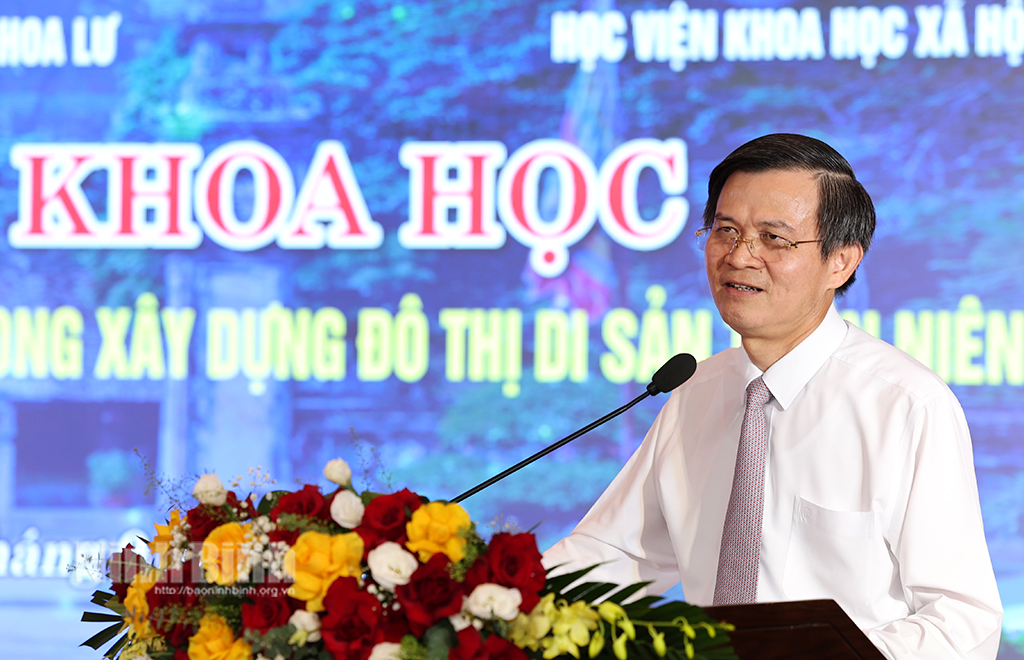 Hội thảo khoa học Phát huy văn hóa lối sống Tràng An trong xây dựng đô thị di sản thiên niên kỷ