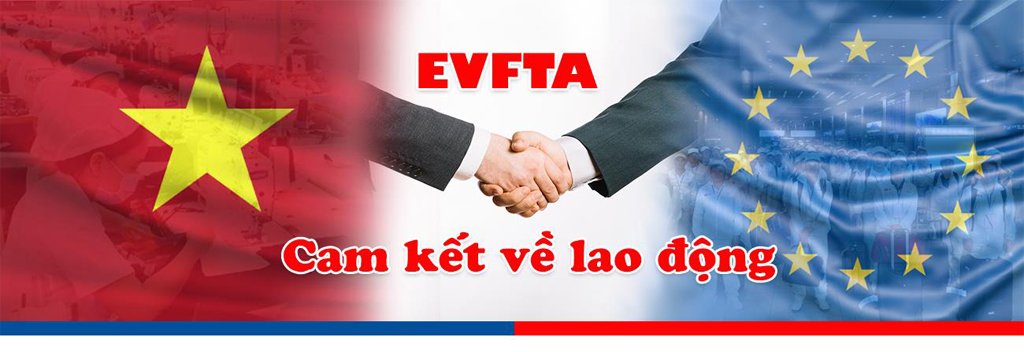 [Infographic] Cam kết về lao động trong EVFTA