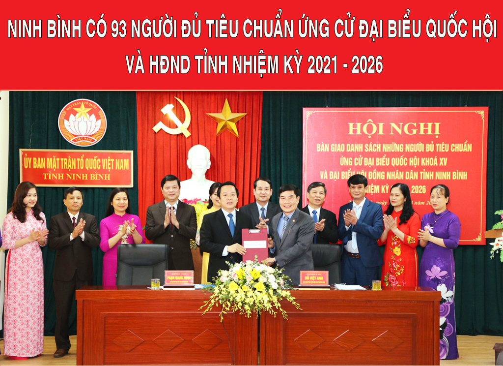 [Infographics] Ninh Bình có 93 người đủ tiêu chuẩn ứng cử đại biểu Quốc hội và HĐND tỉnh nhiệm kỳ 2021-2026