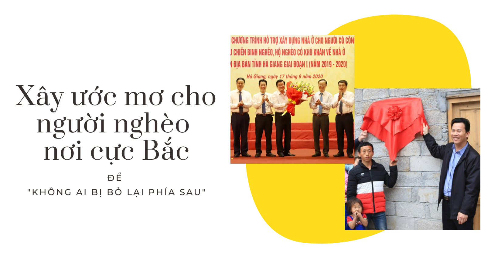 [eMagazine] Xây ước mơ cho người nghèo nơi cực Bắc để "Không ai bị bỏ lại phía sau"