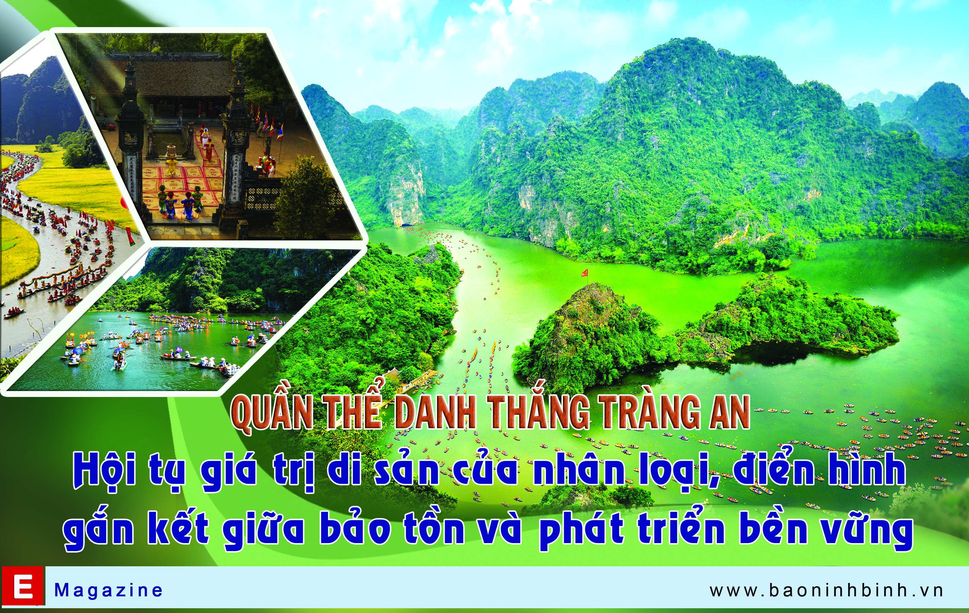 [Emagazine] Quần thể danh thắng Tràng An: Hội tụ giá trị di sản của nhân loại, điển hình gắn kết giữa bảo tồn và phát triển bền vững