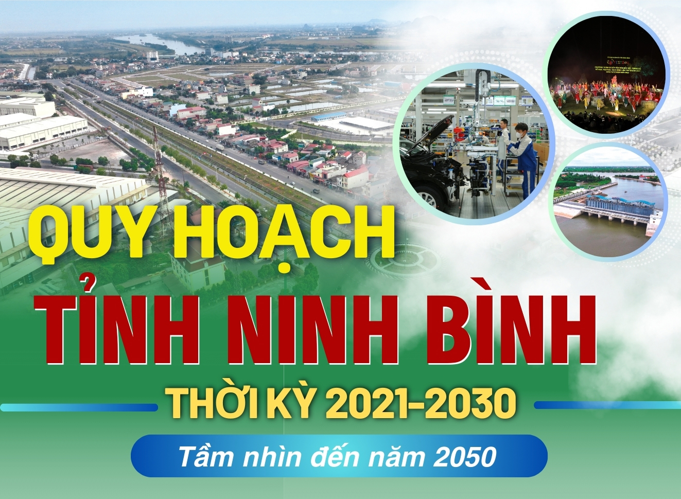 [Infographic] Quy hoạch tỉnh Ninh Bình thời kỳ 2021-2030, tầm nhìn đến năm 2050