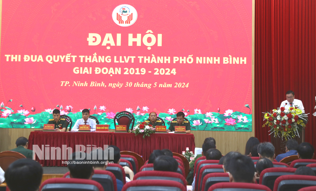 Đại hội thi đua Quyết thắng LLVT thành phố Ninh Bình giai đoạn 2019-2024