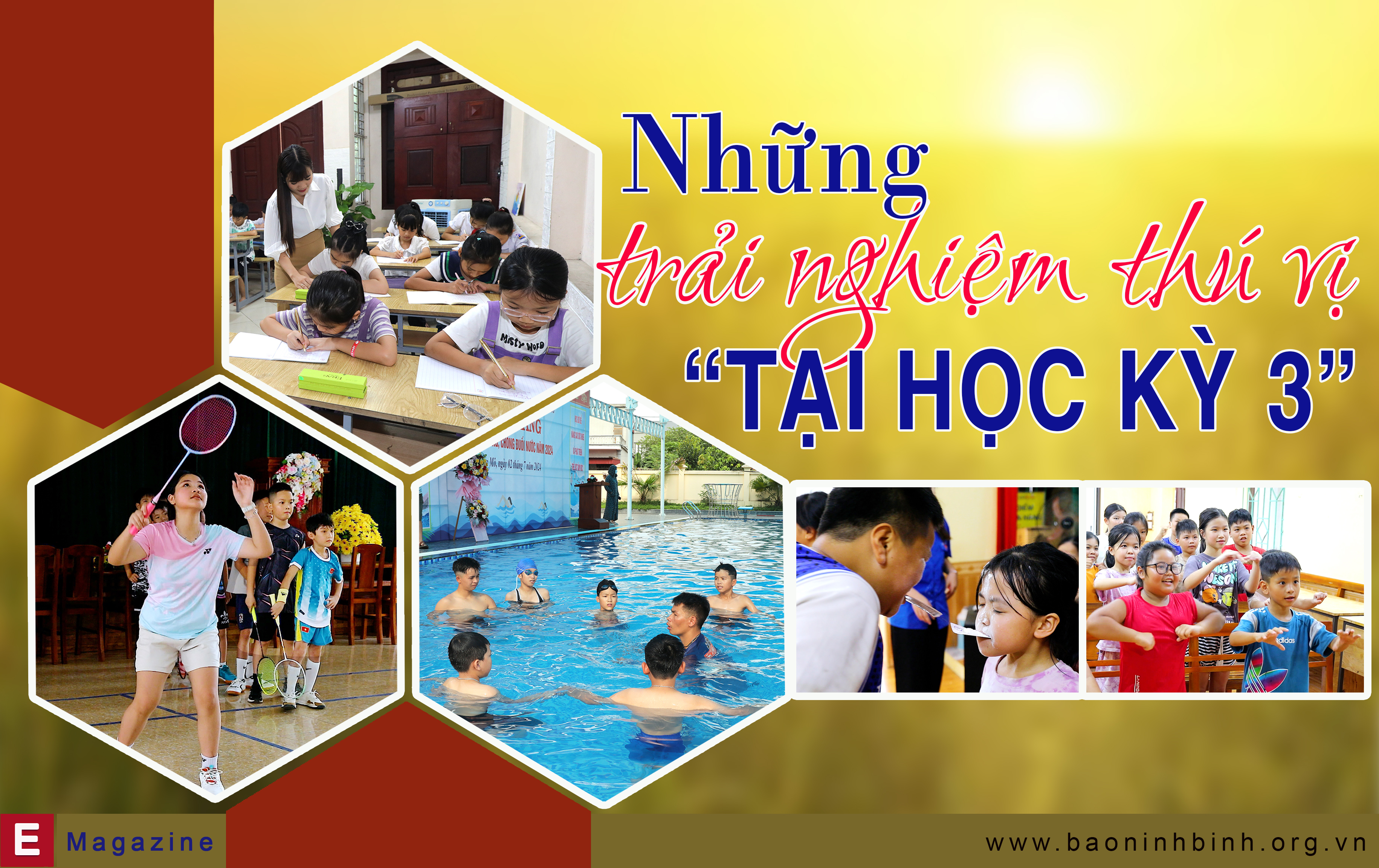 {Emagazine} Những trải nghiệm thú vị tại "học kỳ 3"