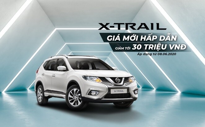 Nissan và TCIE tiếp tục tung ưu đãi đặc biệt cho Nissan X-Trail