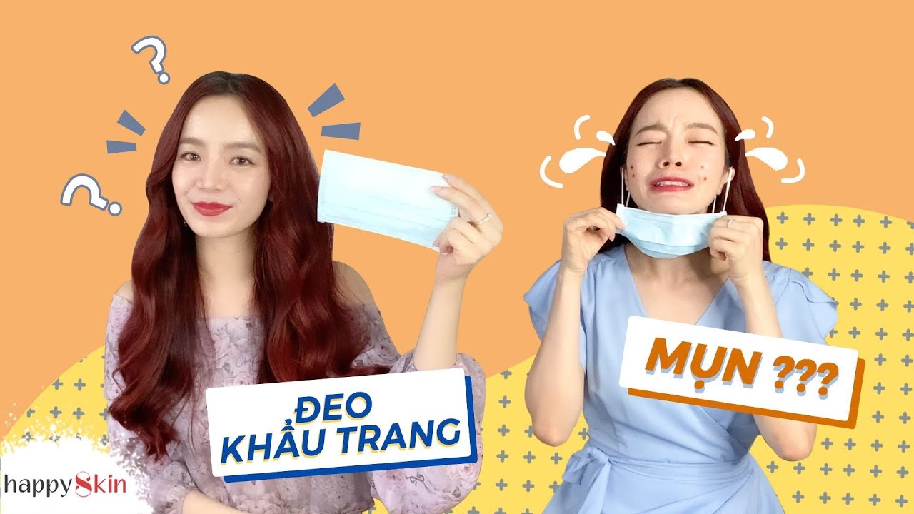 Đeo khẩu trang thế nào để giảm mụn?