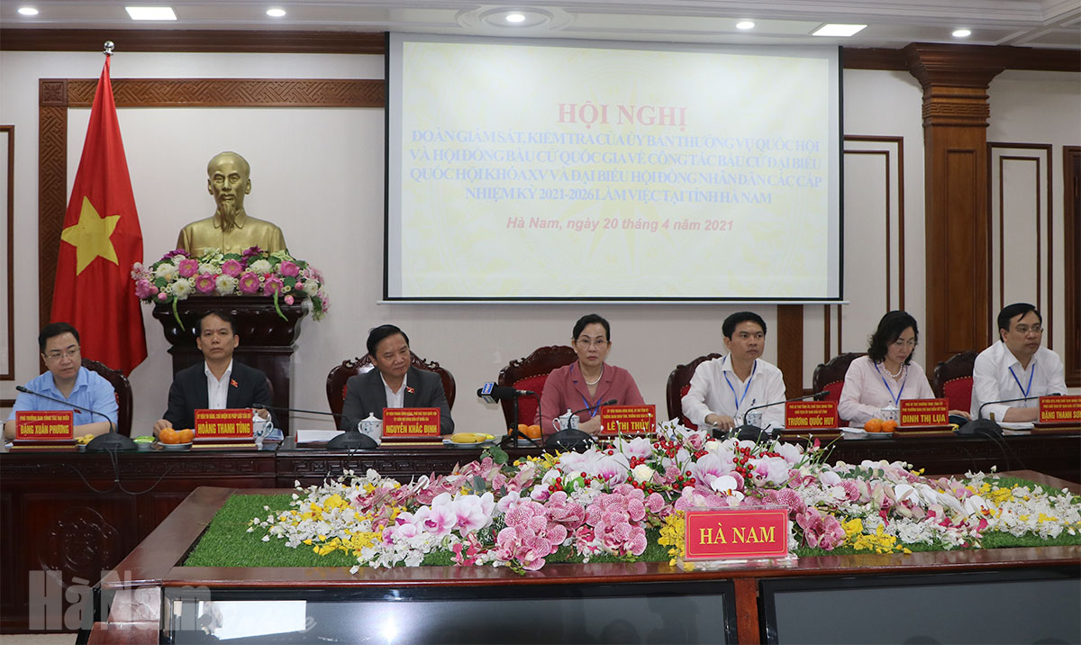 Đoàn giám sát, kiểm tra của Ủy ban Thường vụ Quốc hội và Hội đồng bầu cử quốc gia về công tác bầu cử làm việc tại Hà Nam