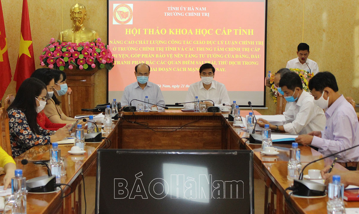 Hội thảo nâng cao chất lượng công tác giáo dục lý luận chính trị ở Trường Chính trị tỉnh và các trung chính trị cấp huyện