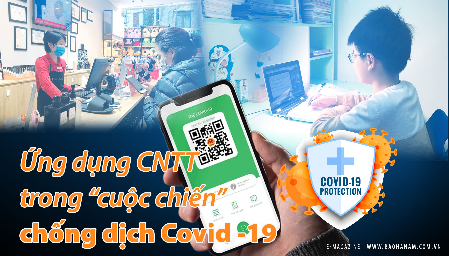 Ứng dụng công nghệ thông tin trong “cuộc chiến” chống dịch Covid -19