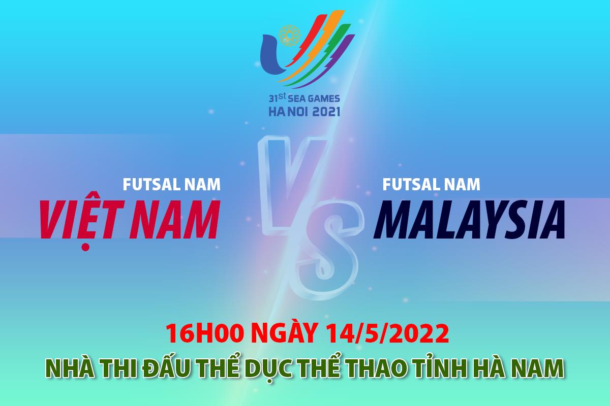 16h, chiều nay (14/5), ĐT Futsal nam Việt Nam gặp Malaysia: Lịch sử đối đầu đang nghiêng về Malaysia