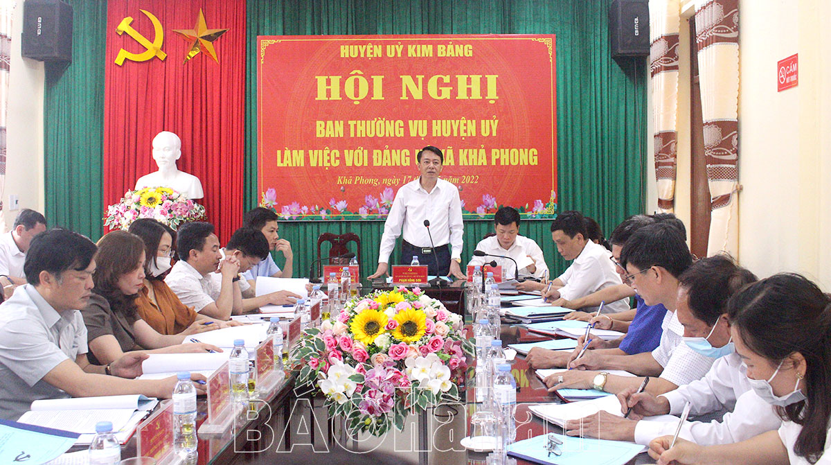 Ban Thường vụ Huyện uỷ Kim Bảng làm việc với Đảng uỷ xã Khả Phong