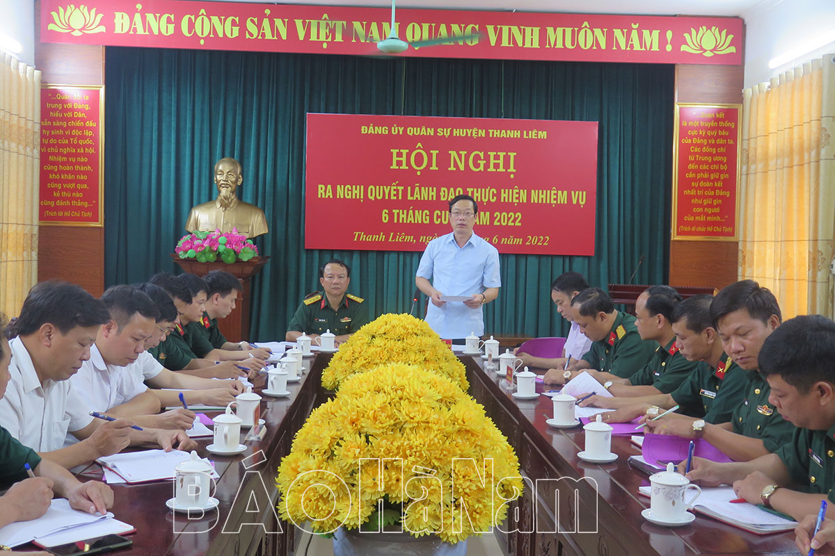 ĐUQS huyện Thanh Liêm ra nghị quyết lãnh đạo nhiệm vụ 6 tháng cuối năm