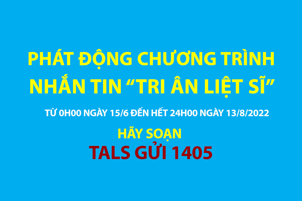 Nhắn tin “Tri ân liệt sĩ”