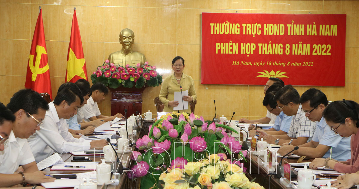 Thường trực HĐND tỉnh tổ chức phiên họp tháng 8/2022