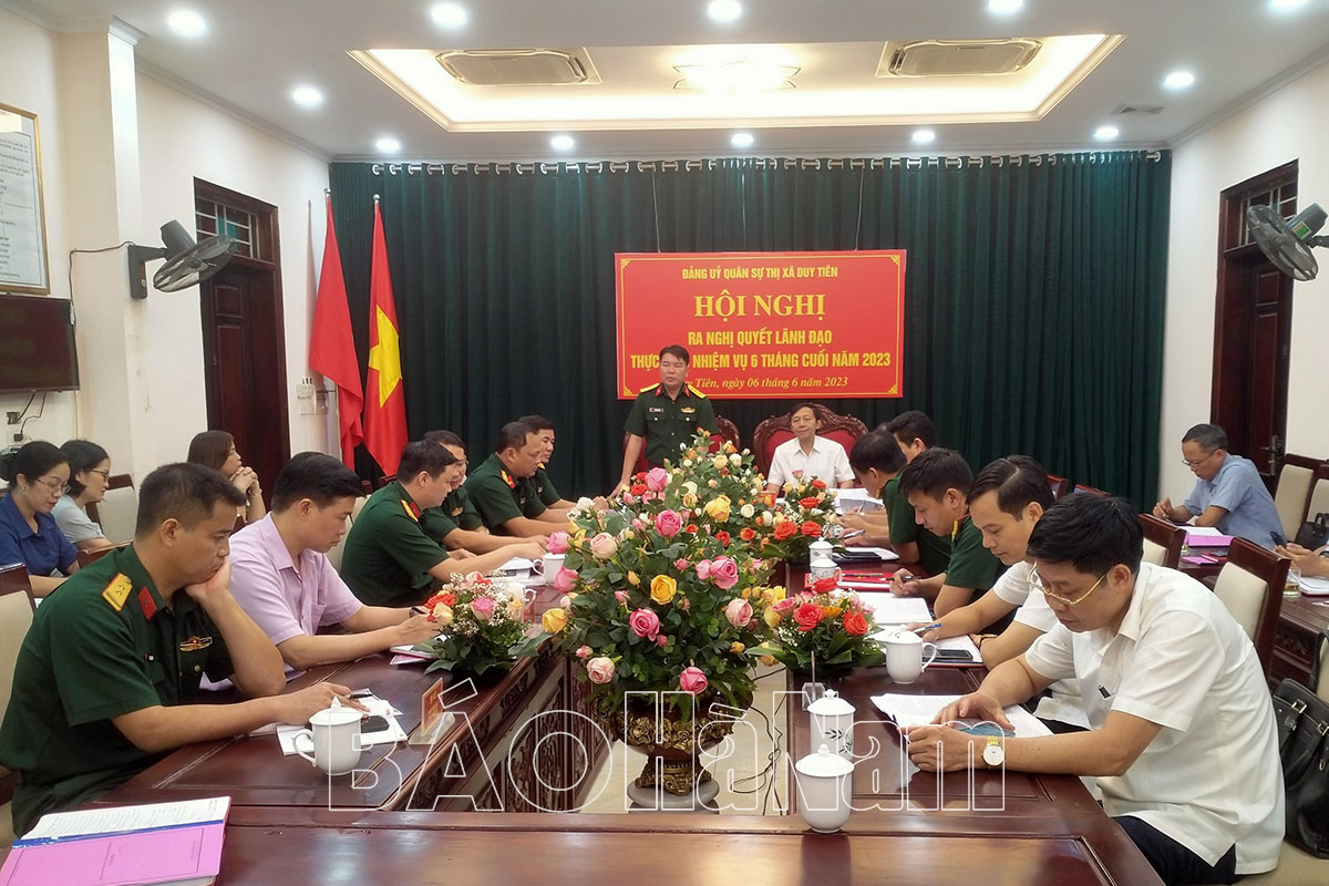 ĐUQS thị xã Duy Tiên ra nghị quyết lãnh đạo thực hiện nhiệm vụ 6 tháng cuối năm