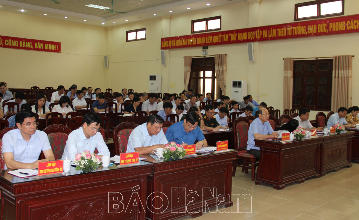 Huyện ủy Thanh Liêm sơ kết công tác xây dựng Đảng, công tác KTGS 6 tháng đầu năm