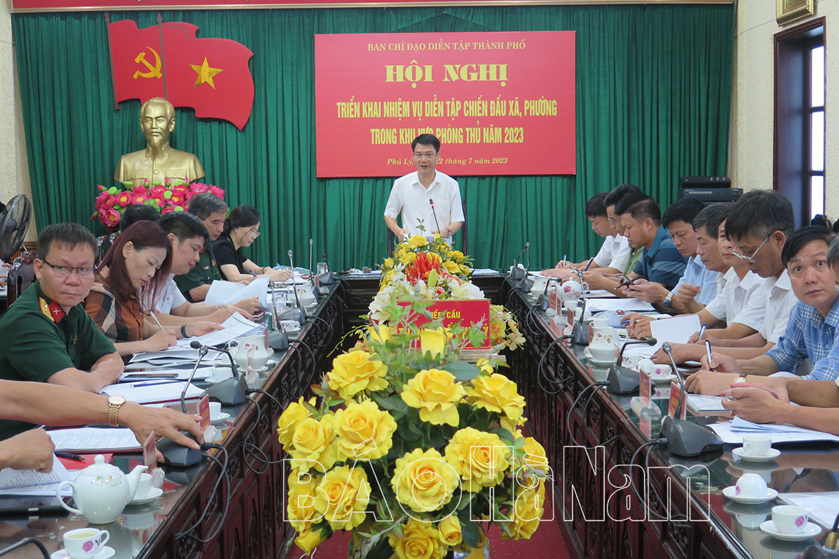 Thành phố Phủ Lý triển khai nhiệm vụ diễn tập năm 2023