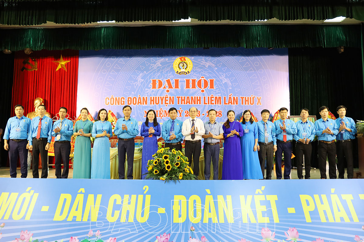 Đại hội Công đoàn huyện Thanh Liêm lần thứ X, nhiệm kỳ 2023-2028
