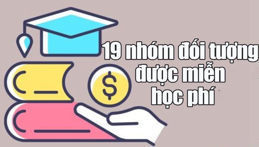 19 nhóm đối tượng được miễn học phí