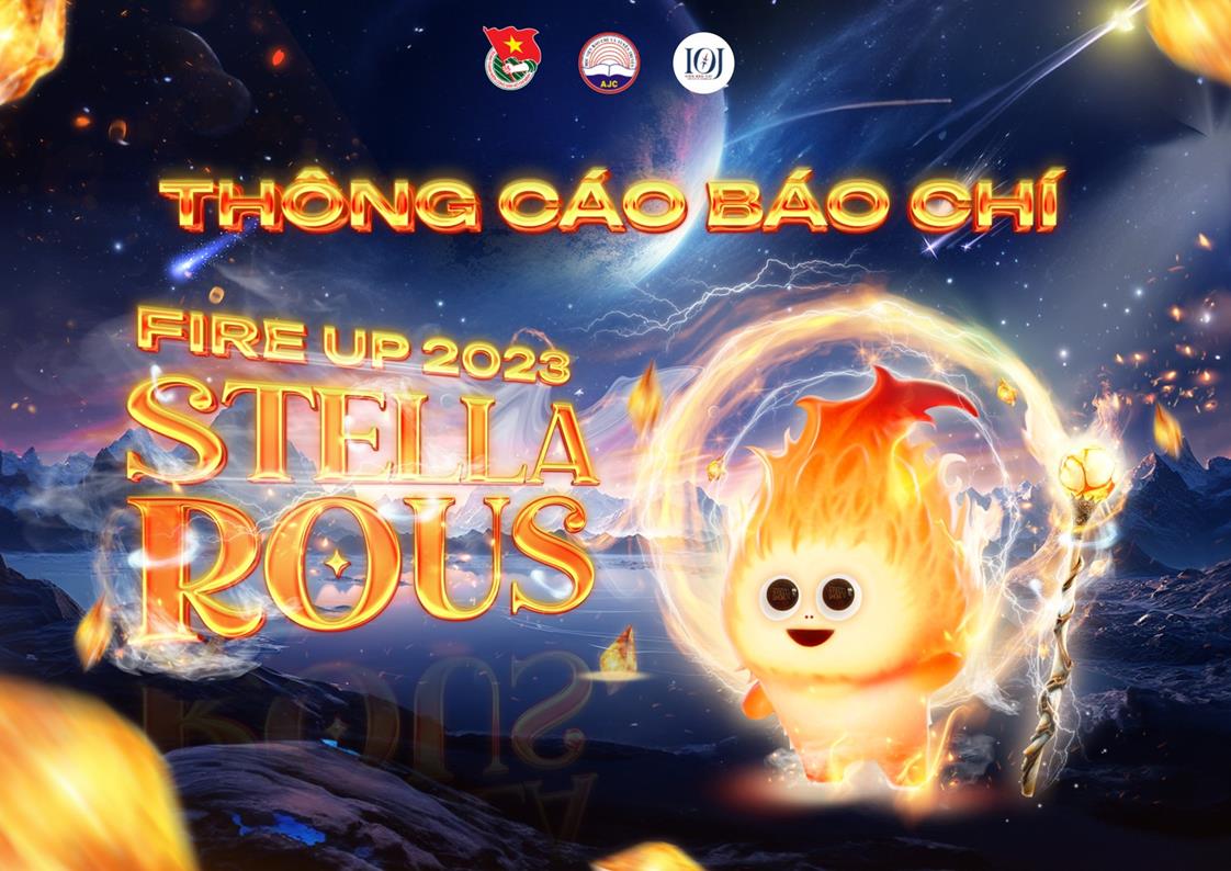 Viện Báo chí tổ chức Đêm nhạc hội FIRE UP STELLAROUS chào đón tân sinh viên K43