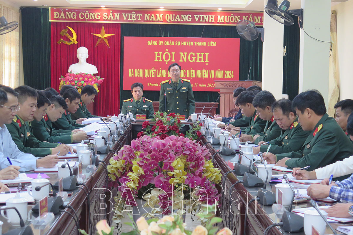 Đảng uỷ Quân sự huyện Thanh Liêm ra nghị quyết lãnh đạo thực hiện nhiệm vụ năm 2024