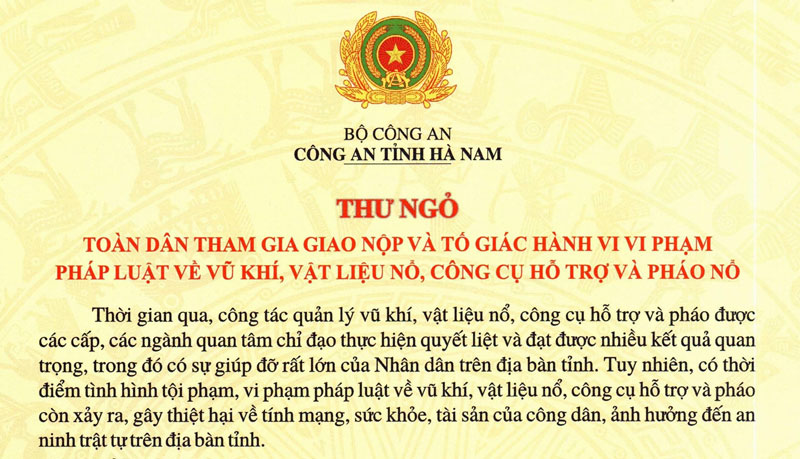 Thư ngỏ của Công an tỉnh vận động nhân dân tham gia giao nộp và tổ giác hành vi vi phạm pháp luật về vũ khí, VLN, công cụ hỗ trợ và pháo nổ