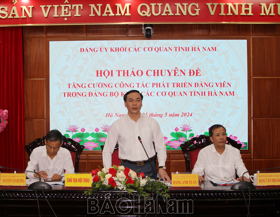 Đảng ủy Khối các cơ quan tỉnh tổ chức Hội thảo chuyên đề về công tác phát triển đảng viên