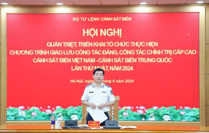 Triển khai kế hoạch giao lưu giữa Cảnh sát biển Việt Nam và Cảnh sát biển Trung Quốc