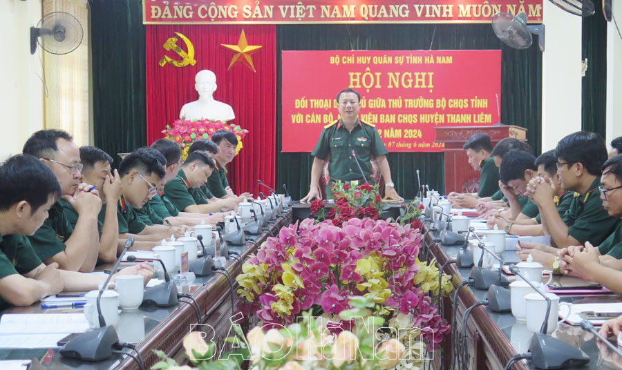 Bộ CHQS tỉnh đối thoại dân chủ với cán bộ, nhân viên Ban CHQS huyện Thanh Liêm