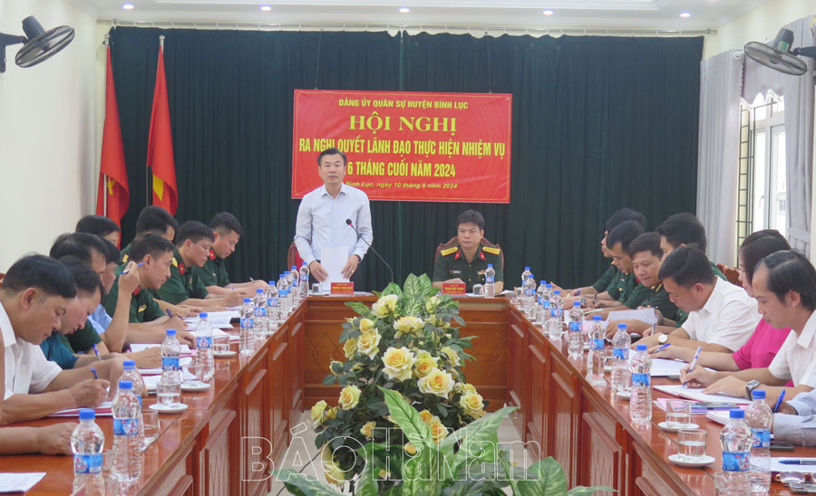 Đảng ủy Quân sự huyện Bình Lục xác định nhiệm vụ, giải pháp trọng tâm 6 tháng cuối năm