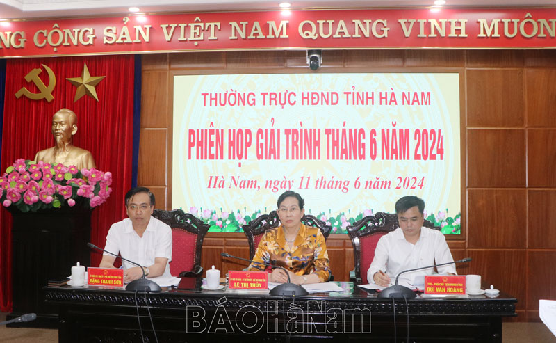 Thường trực HĐND tỉnh tổ chức phiên họp giải trình tháng 6/2024