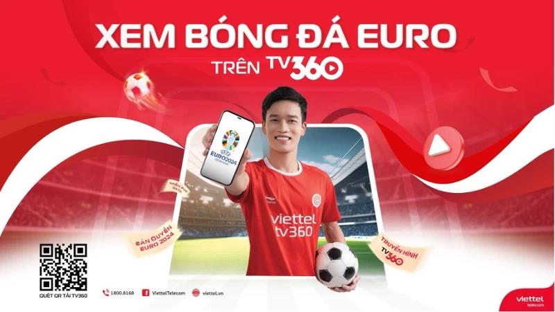 TV360 phát sóng miễn phí Euro 2024