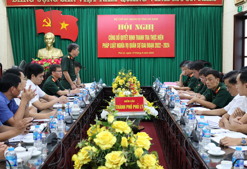 Thanh tra việc thực hiện pháp luật nghĩa vụ quân sự tại thành phố Phủ Lý