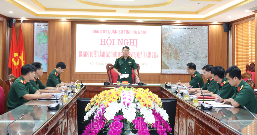 Đảng uỷ Quân sự tỉnh ra nghị quyết lãnh đạo thực hiện nhiệm vụ quý IV