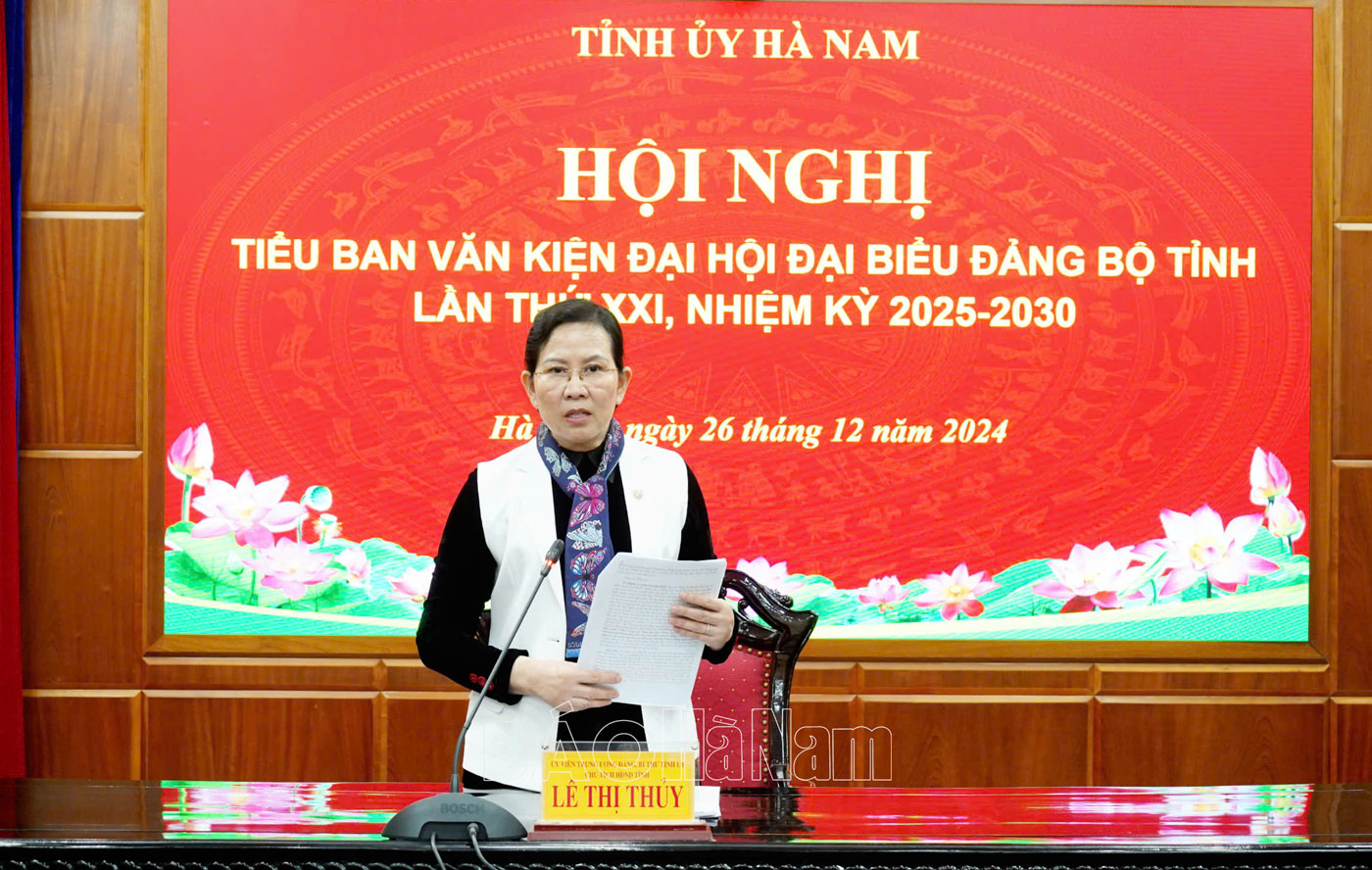 Họp Tiểu ban Văn kiện Đại hội đại biểu Đảng bộ tỉnh lần thứ XXI, nhiệm kỳ 2025-2030