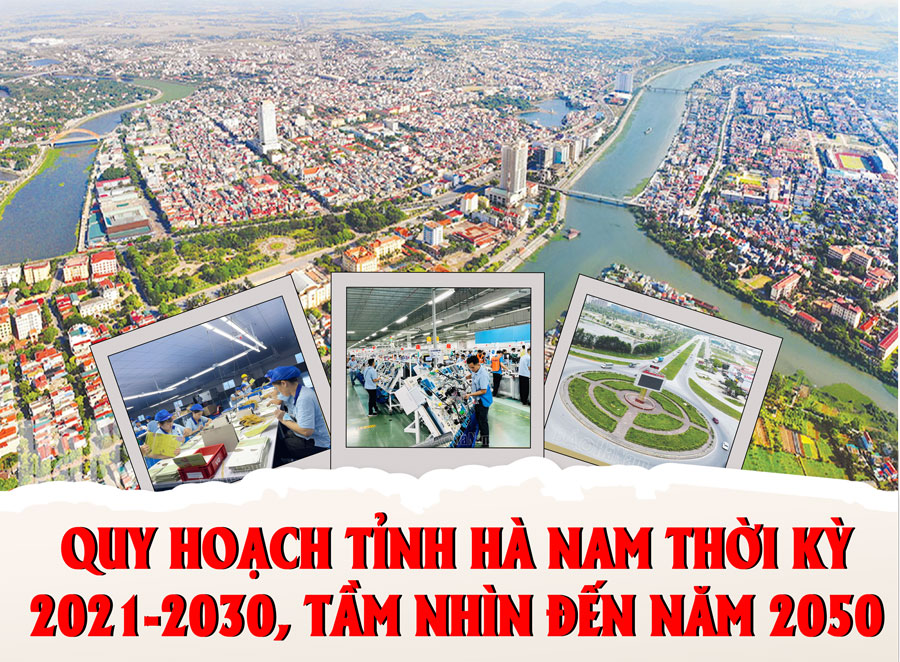 Quy hoạch tỉnh Hà Nam thời kỳ 2021-2030, tầm nhìn đến năm 2050