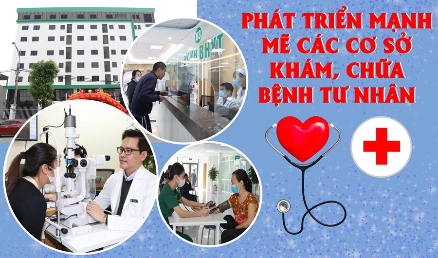Phát triển mạnh mẽ các cơ sở khám, chữa bệnh tư nhân