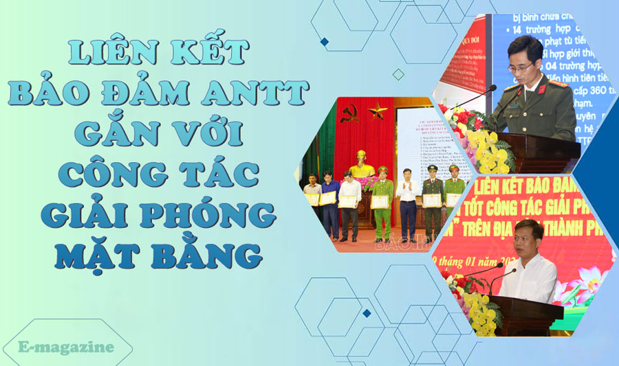 Liên kết bảo đảm ANTT gắn với công tác giải phóng mặt bằng