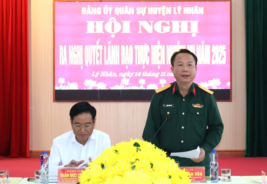 Đảng ủy Quân sự Lý Nhân ra nghị quyết lãnh đạo thực hiện nhiệm vụ năm 2025
