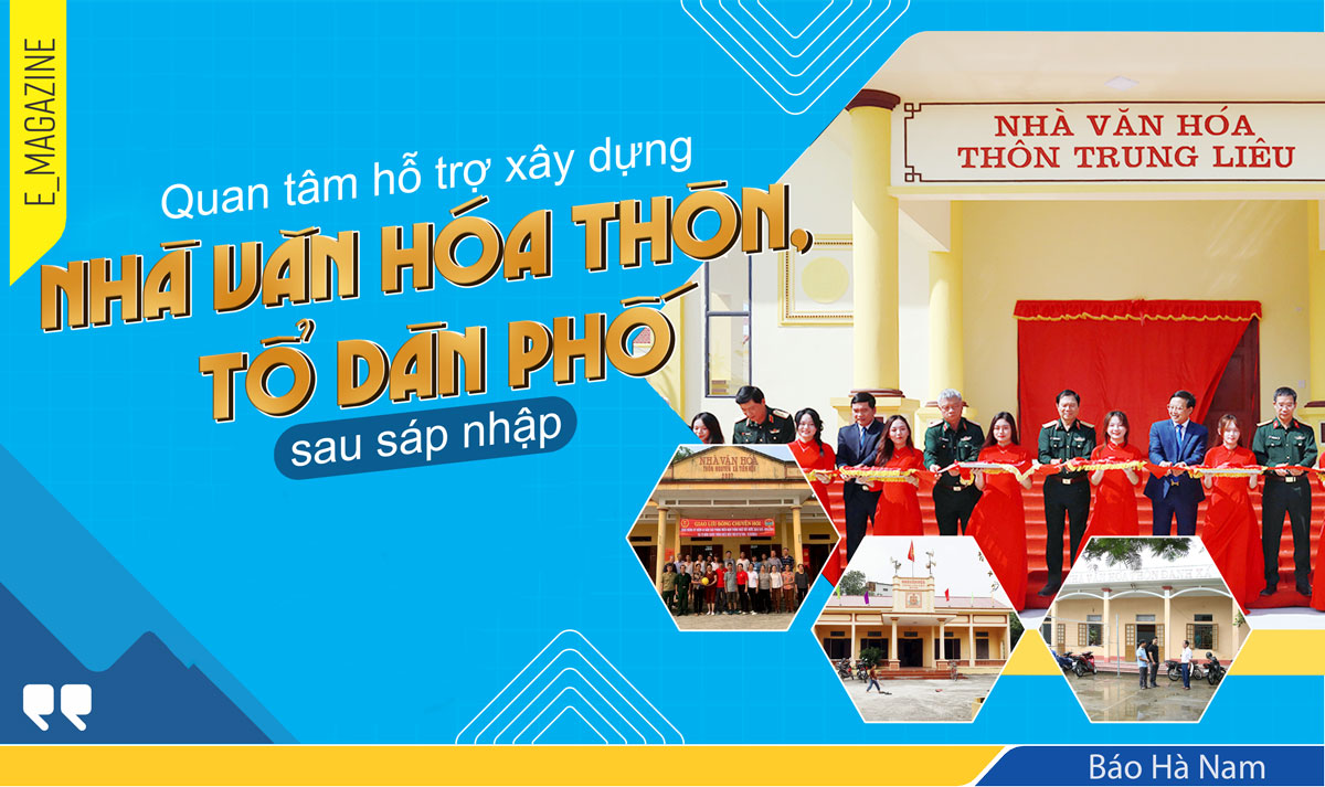 Quan tâm hỗ trợ xây dựng nhà văn hóa thôn, tổ dân phố sau sáp nhập