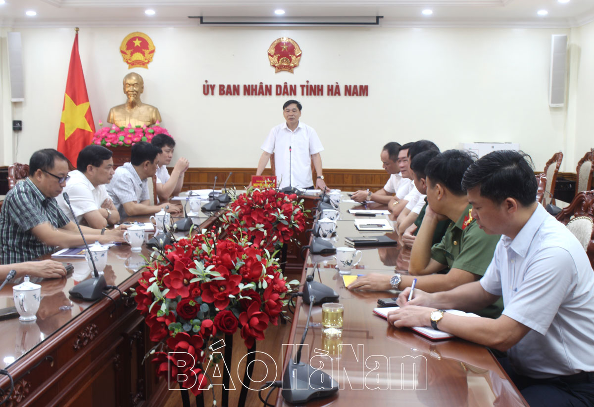 UBND tỉnh nghe báo cáo công tác chuẩn bị Lễ khai mạc Tuần Văn hóa, Du lịch Hà Nam 2025